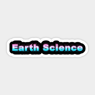 Earth Science Sticker